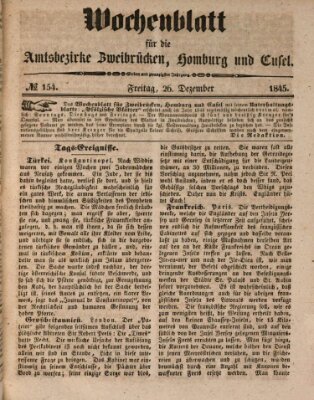 Wochenblatt für die Amtsbezirke Zweibrücken, Homburg und Cusel (Zweibrücker Wochenblatt) Freitag 26. Dezember 1845