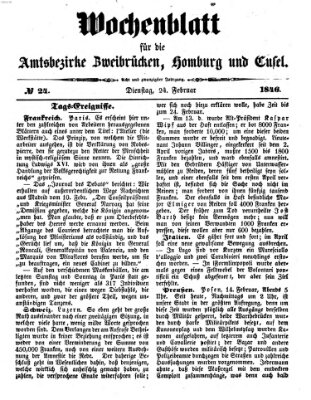 Wochenblatt für die Amtsbezirke Zweibrücken, Homburg und Cusel (Zweibrücker Wochenblatt) Dienstag 24. Februar 1846