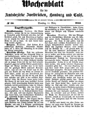 Wochenblatt für die Amtsbezirke Zweibrücken, Homburg und Cusel (Zweibrücker Wochenblatt) Dienstag 10. März 1846