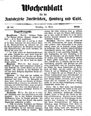Wochenblatt für die Amtsbezirke Zweibrücken, Homburg und Cusel (Zweibrücker Wochenblatt) Dienstag 14. April 1846
