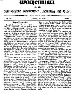 Wochenblatt für die Amtsbezirke Zweibrücken, Homburg und Cusel (Zweibrücker Wochenblatt) Dienstag 21. April 1846