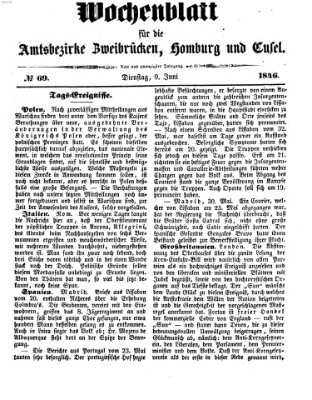 Wochenblatt für die Amtsbezirke Zweibrücken, Homburg und Cusel (Zweibrücker Wochenblatt) Dienstag 9. Juni 1846