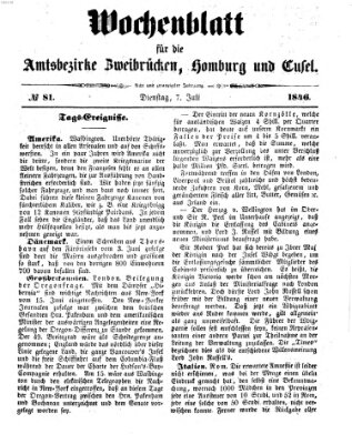 Wochenblatt für die Amtsbezirke Zweibrücken, Homburg und Cusel (Zweibrücker Wochenblatt) Dienstag 7. Juli 1846