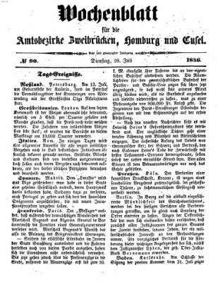 Wochenblatt für die Amtsbezirke Zweibrücken, Homburg und Cusel (Zweibrücker Wochenblatt) Dienstag 28. Juli 1846