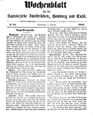 Wochenblatt für die Amtsbezirke Zweibrücken, Homburg und Cusel (Zweibrücker Wochenblatt) Sonntag 9. August 1846