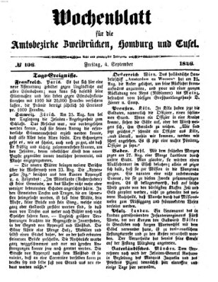 Wochenblatt für die Amtsbezirke Zweibrücken, Homburg und Cusel (Zweibrücker Wochenblatt) Freitag 4. September 1846