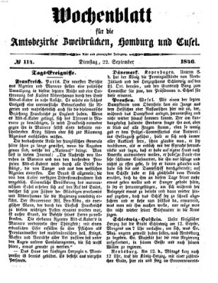 Wochenblatt für die Amtsbezirke Zweibrücken, Homburg und Cusel (Zweibrücker Wochenblatt) Dienstag 22. September 1846