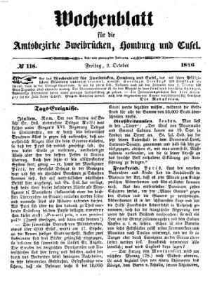 Wochenblatt für die Amtsbezirke Zweibrücken, Homburg und Cusel (Zweibrücker Wochenblatt) Freitag 2. Oktober 1846