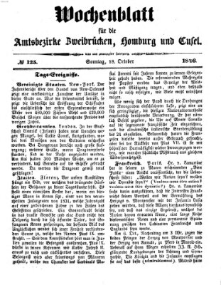 Wochenblatt für die Amtsbezirke Zweibrücken, Homburg und Cusel (Zweibrücker Wochenblatt) Sonntag 18. Oktober 1846