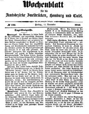 Wochenblatt für die Amtsbezirke Zweibrücken, Homburg und Cusel (Zweibrücker Wochenblatt) Freitag 13. November 1846