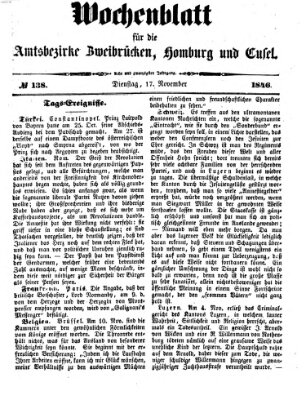 Wochenblatt für die Amtsbezirke Zweibrücken, Homburg und Cusel (Zweibrücker Wochenblatt) Dienstag 17. November 1846