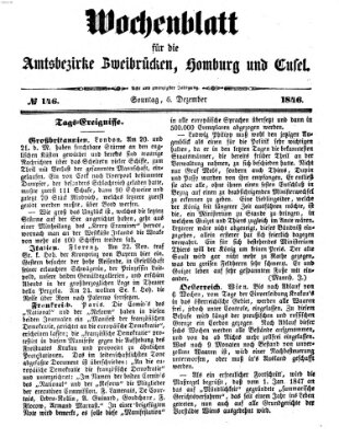 Wochenblatt für die Amtsbezirke Zweibrücken, Homburg und Cusel (Zweibrücker Wochenblatt) Sonntag 6. Dezember 1846