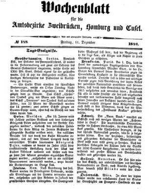 Wochenblatt für die Amtsbezirke Zweibrücken, Homburg und Cusel (Zweibrücker Wochenblatt) Freitag 11. Dezember 1846