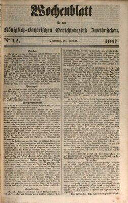 Wochenblatt für den Königlich-Bayerischen Gerichtsbezirk Zweibrücken (Zweibrücker Wochenblatt) Dienstag 26. Januar 1847