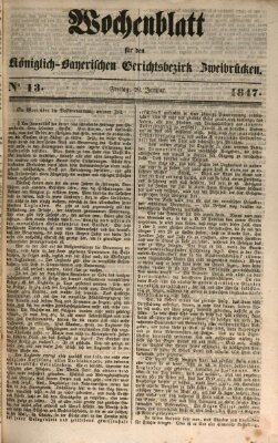 Wochenblatt für den Königlich-Bayerischen Gerichtsbezirk Zweibrücken (Zweibrücker Wochenblatt) Freitag 29. Januar 1847