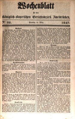 Wochenblatt für den Königlich-Bayerischen Gerichtsbezirk Zweibrücken (Zweibrücker Wochenblatt) Sonntag 14. März 1847