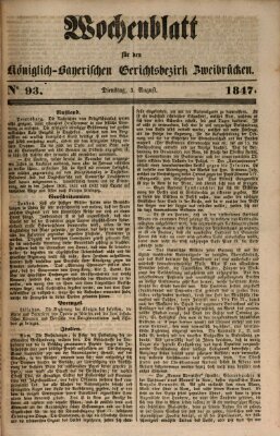 Wochenblatt für den Königlich-Bayerischen Gerichtsbezirk Zweibrücken (Zweibrücker Wochenblatt) Dienstag 3. August 1847