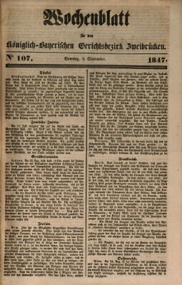 Wochenblatt für den Königlich-Bayerischen Gerichtsbezirk Zweibrücken (Zweibrücker Wochenblatt) Sonntag 5. September 1847