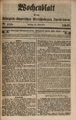 Wochenblatt für den Königlich-Bayerischen Gerichtsbezirk Zweibrücken (Zweibrücker Wochenblatt) Freitag 24. September 1847