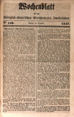 Wochenblatt für den Königlich-Bayerischen Gerichtsbezirk Zweibrücken (Zweibrücker Wochenblatt) Freitag 10. Dezember 1847