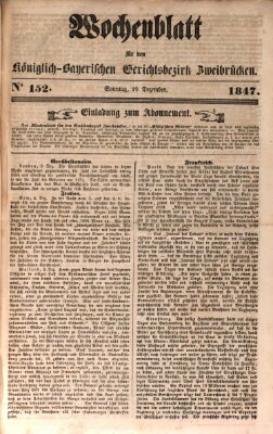 Wochenblatt für den Königlich-Bayerischen Gerichtsbezirk Zweibrücken (Zweibrücker Wochenblatt) Sonntag 19. Dezember 1847