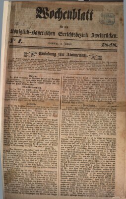 Wochenblatt für den Königlich-Bayerischen Gerichtsbezirk Zweibrücken (Zweibrücker Wochenblatt) Sonntag 2. Januar 1848