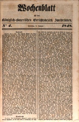 Wochenblatt für den Königlich-Bayerischen Gerichtsbezirk Zweibrücken (Zweibrücker Wochenblatt) Sonntag 9. Januar 1848