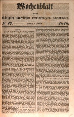 Wochenblatt für den Königlich-Bayerischen Gerichtsbezirk Zweibrücken (Zweibrücker Wochenblatt) Dienstag 8. Februar 1848