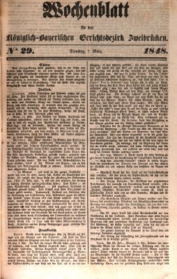 Wochenblatt für den Königlich-Bayerischen Gerichtsbezirk Zweibrücken (Zweibrücker Wochenblatt) Dienstag 7. März 1848