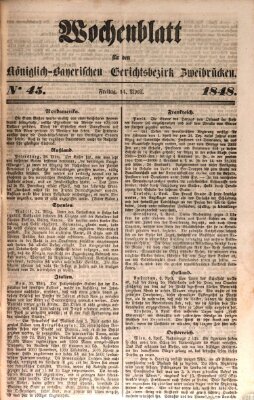 Wochenblatt für den Königlich-Bayerischen Gerichtsbezirk Zweibrücken (Zweibrücker Wochenblatt) Freitag 14. April 1848