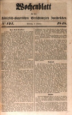 Wochenblatt für den Königlich-Bayerischen Gerichtsbezirk Zweibrücken (Zweibrücker Wochenblatt) Sonntag 8. Oktober 1848