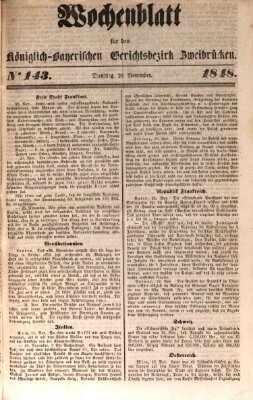 Wochenblatt für den Königlich-Bayerischen Gerichtsbezirk Zweibrücken (Zweibrücker Wochenblatt) Dienstag 28. November 1848