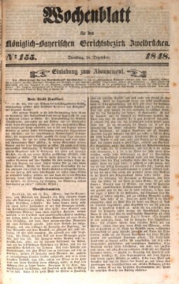 Wochenblatt für den Königlich-Bayerischen Gerichtsbezirk Zweibrücken (Zweibrücker Wochenblatt) Dienstag 26. Dezember 1848