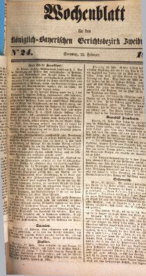 Wochenblatt für den Königlich-Bayerischen Gerichtsbezirk Zweibrücken (Zweibrücker Wochenblatt) Sonntag 25. Februar 1849