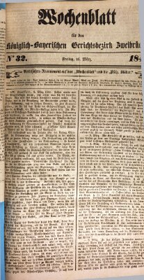 Wochenblatt für den Königlich-Bayerischen Gerichtsbezirk Zweibrücken (Zweibrücker Wochenblatt) Freitag 16. März 1849