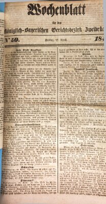 Wochenblatt für den Königlich-Bayerischen Gerichtsbezirk Zweibrücken (Zweibrücker Wochenblatt) Freitag 27. April 1849