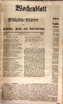Wochenblatt für den Königlich-Bayerischen Gerichtsbezirk Zweibrücken (Zweibrücker Wochenblatt) Dienstag 3. Juli 1849