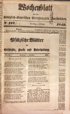 Wochenblatt für den Königlich-Bayerischen Gerichtsbezirk Zweibrücken (Zweibrücker Wochenblatt) Dienstag 2. Oktober 1849