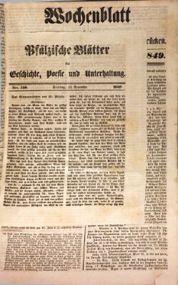 Wochenblatt für den Königlich-Bayerischen Gerichtsbezirk Zweibrücken (Zweibrücker Wochenblatt) Sonntag 25. November 1849