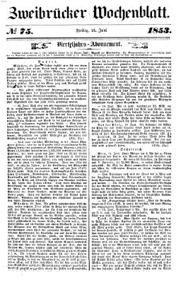 Zweibrücker Wochenblatt Freitag 24. Juni 1853