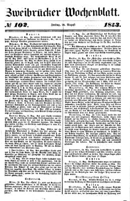 Zweibrücker Wochenblatt Freitag 26. August 1853