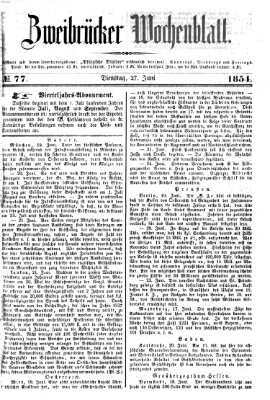 Zweibrücker Wochenblatt Dienstag 27. Juni 1854