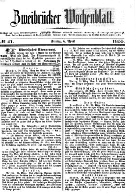 Zweibrücker Wochenblatt Freitag 6. April 1855