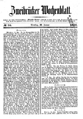 Zweibrücker Wochenblatt Dienstag 22. Januar 1856