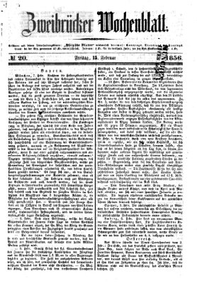 Zweibrücker Wochenblatt Freitag 15. Februar 1856