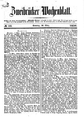 Zweibrücker Wochenblatt Sonntag 16. März 1856