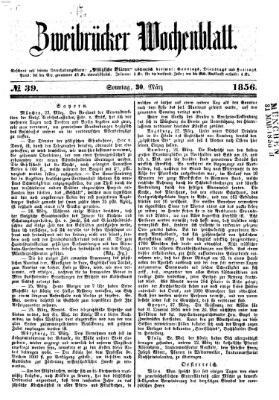 Zweibrücker Wochenblatt Sonntag 30. März 1856