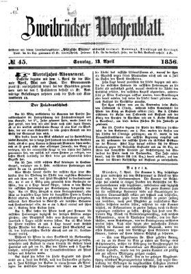 Zweibrücker Wochenblatt Sonntag 13. April 1856