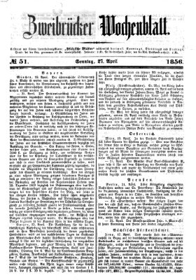 Zweibrücker Wochenblatt Sonntag 27. April 1856