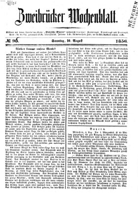 Zweibrücker Wochenblatt Sonntag 10. August 1856